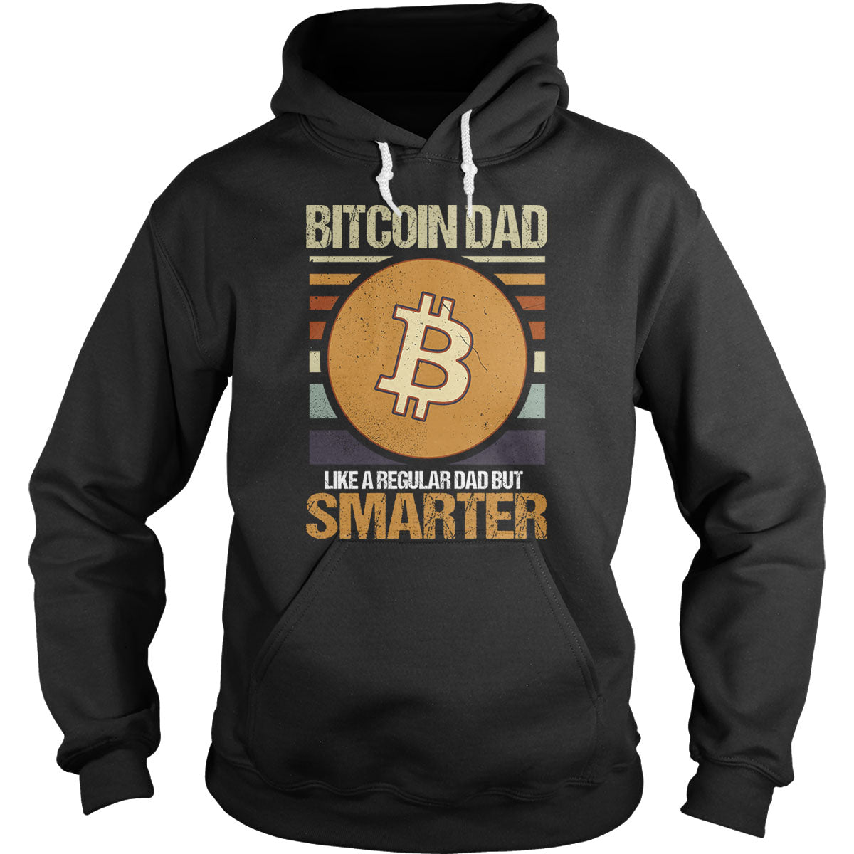Bitcoin Dad Smarter Hoodie