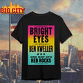 Bright Eyes 5-6-2026 Red Rocks in Morrison CO Poster Shirt
