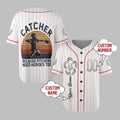Catcher Because Pitchers Need Heroes Too Jersey - Grishko.com