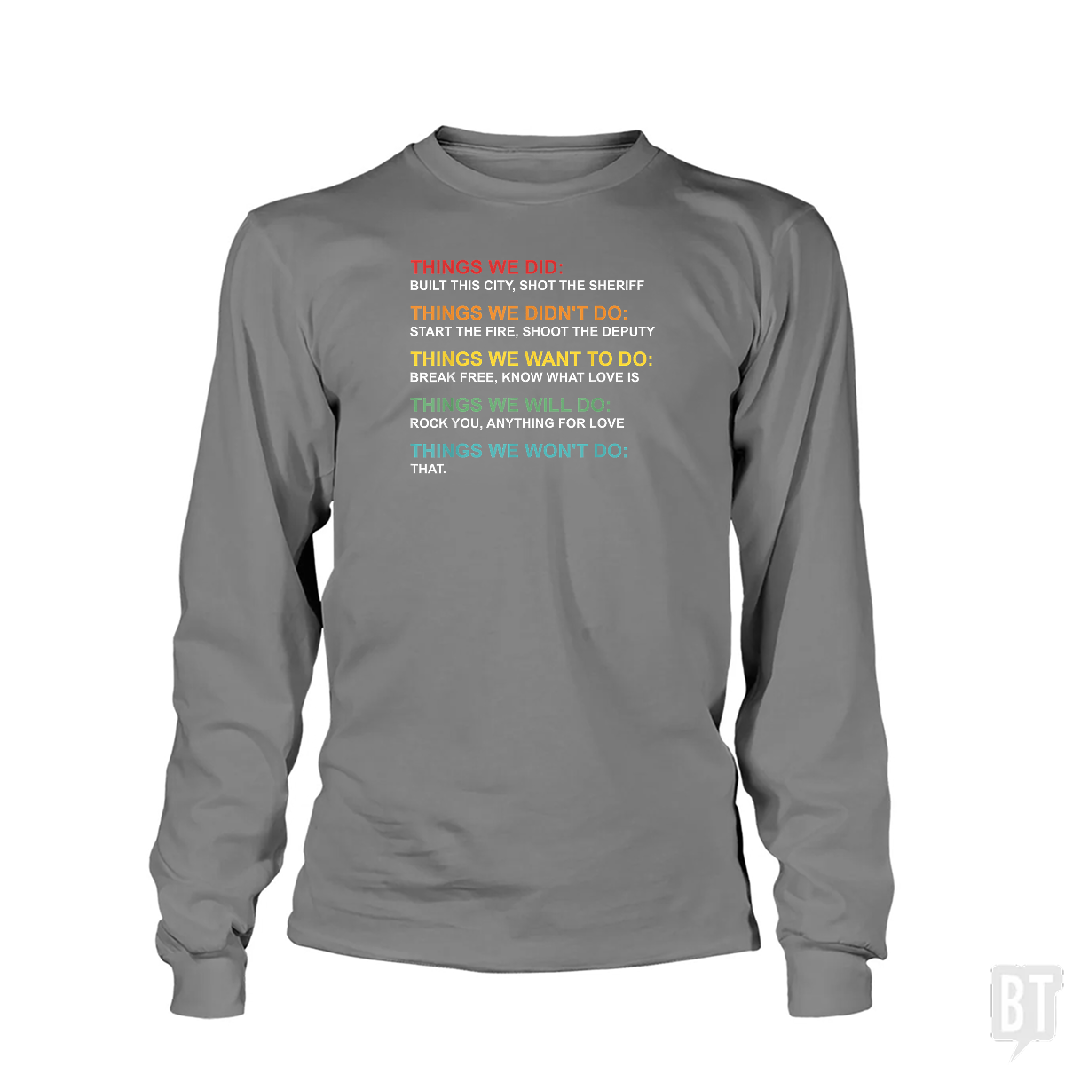 Things We Did Long Sleeve
