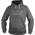 Can't Finish Anyth Hoodie