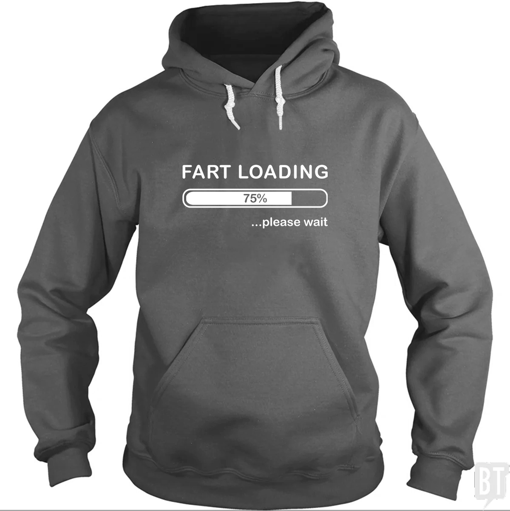 Fart Loading Hoodie