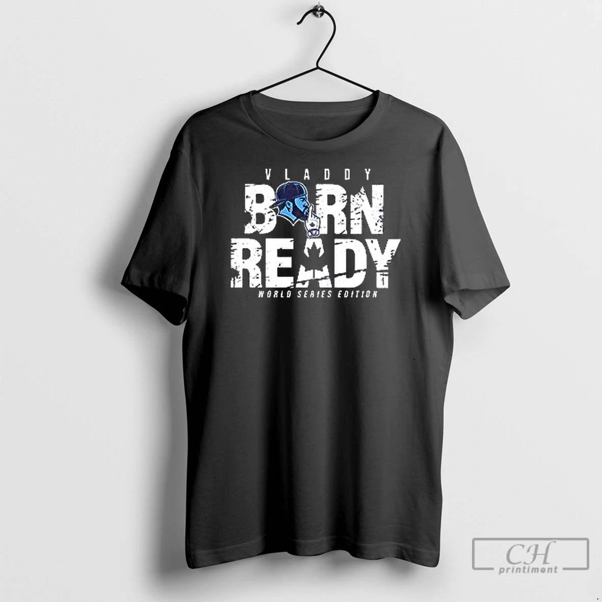 Classic Blue Jays Vladimir Guerrero Jr Vladdy Born Ready World Series