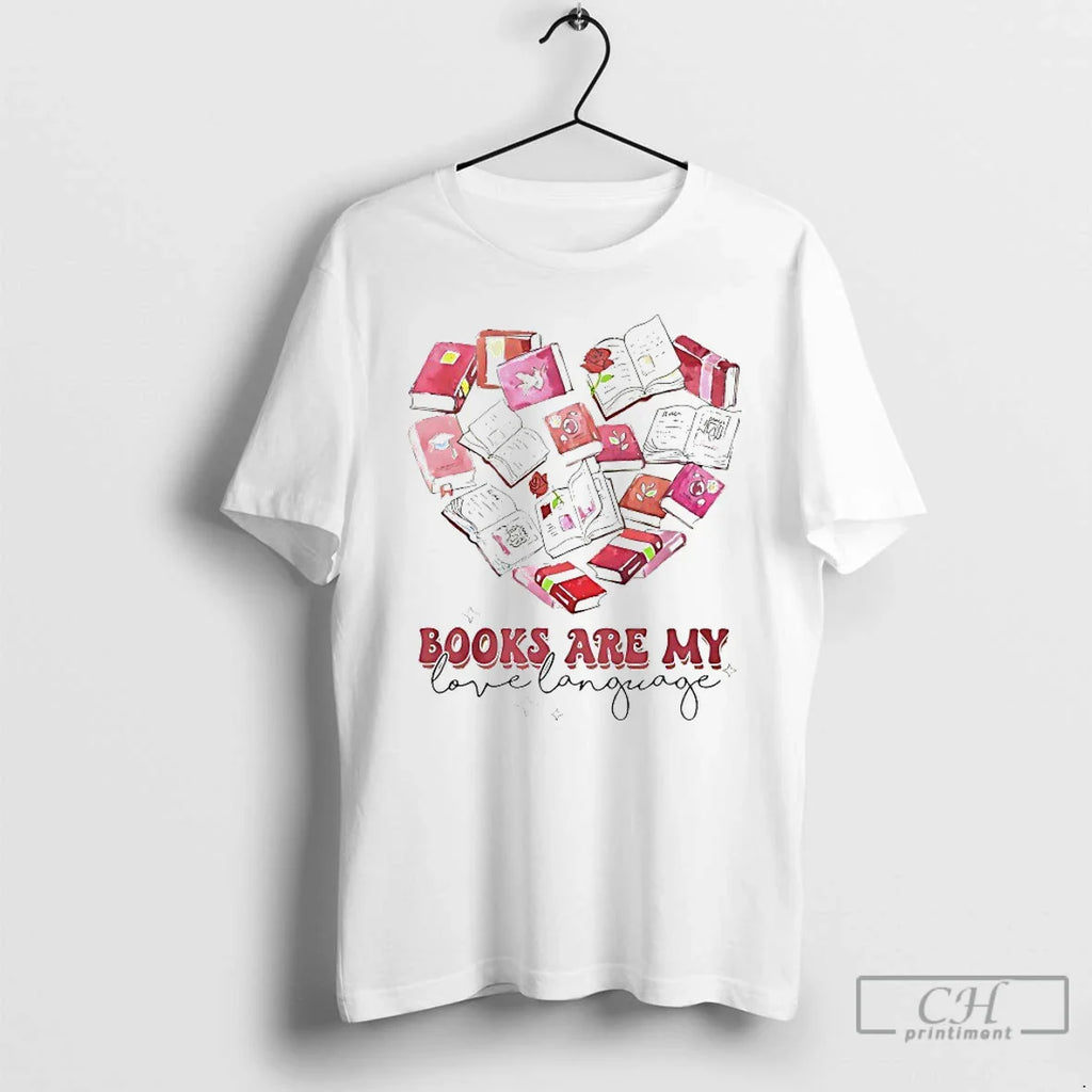 Classic Books Are My Love Language Valentine