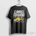 Classic Camel Towing Company Well Get You Out Of A Tight Spot T Shirts Sweater