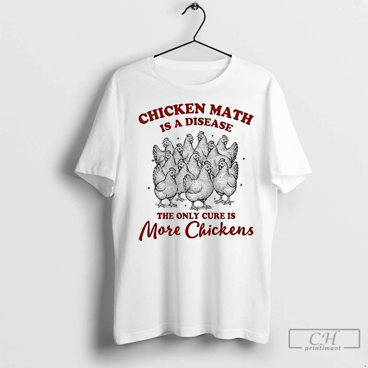 Classic Chicken Math Is A Disease The Only Cure Is More Chickens