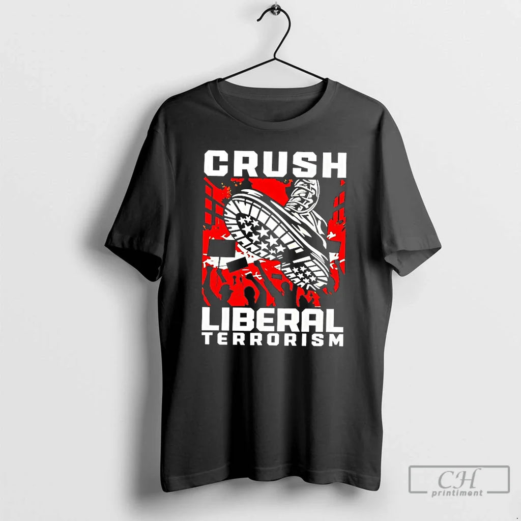 Classic Crush Liberal Terrorism