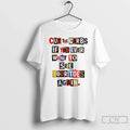 Classic Cut The Carbs If You Ever Want To See Your Toes Again T Shirts