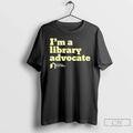 Classic Dmpl Im A Library Advocate