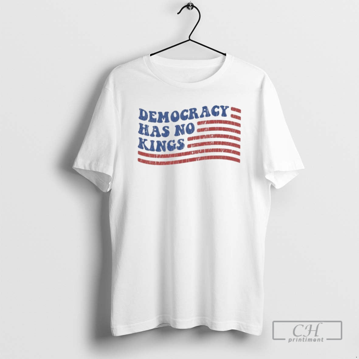 Classic Democracy Has No Kings Us Flag Shirt Sweater