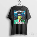 Classic Donald Trumpenstein Its Alive Maga