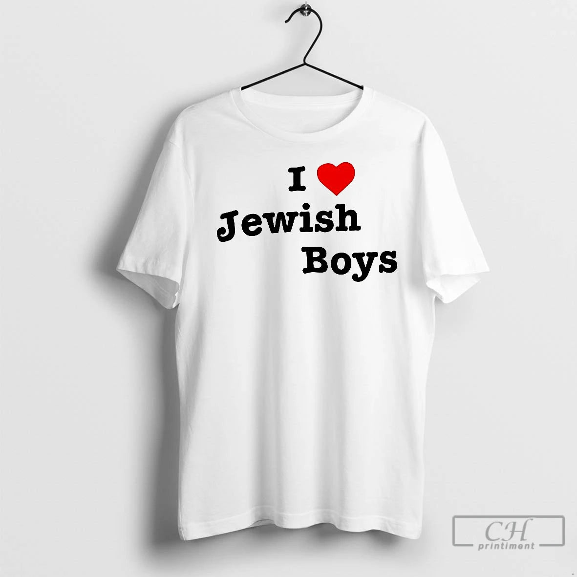 Classic I Love Jewish Boys