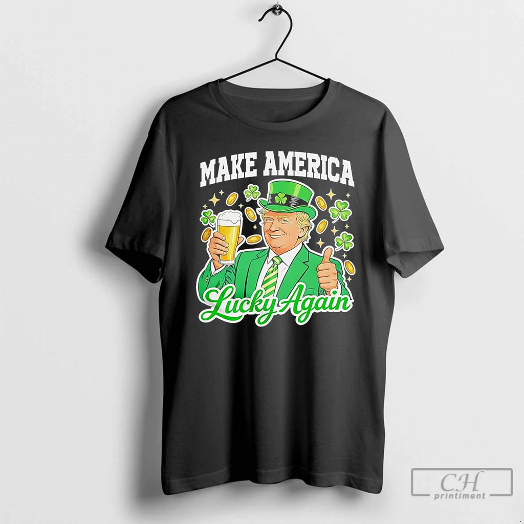 Classic Make America Lucky Again Trump Beer St Patricks Day