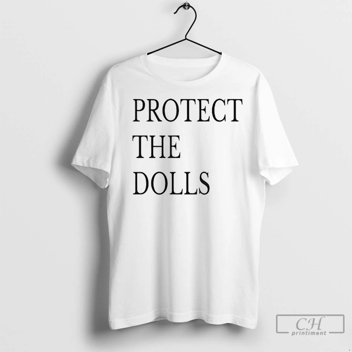 Classic Protect The Dolls