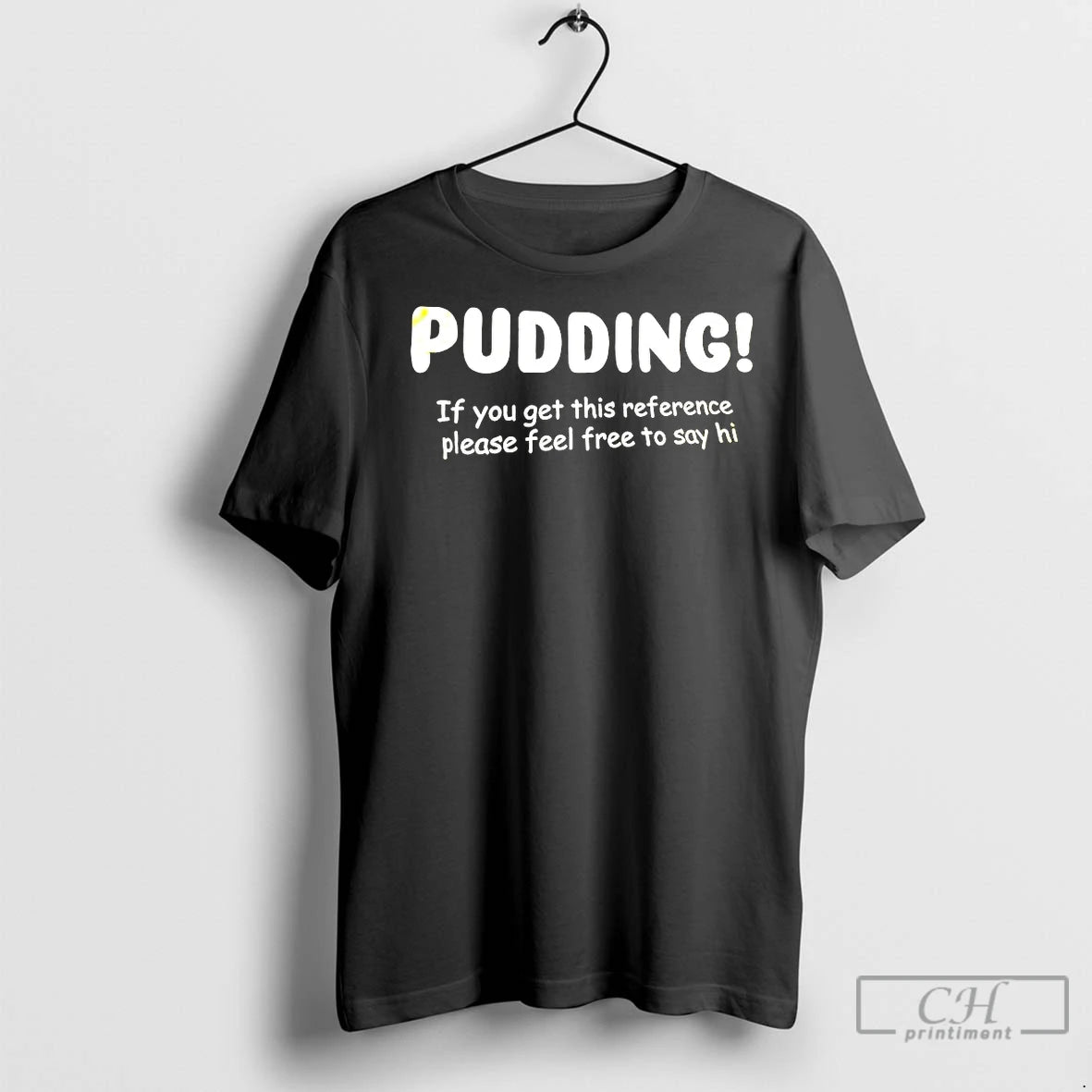 Classic Pudding If You Get This Reference Please Feel Free To Say Hi
