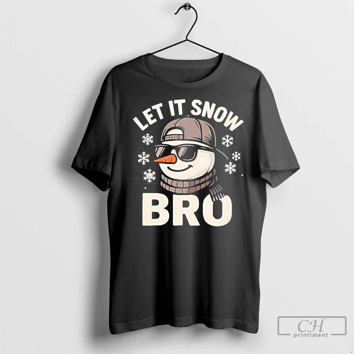 Classic Snowman Let It Snow Bro Christmas