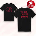 Clipse Play Cloths X Til The Casket Drops 2026 Two Sided Shirt