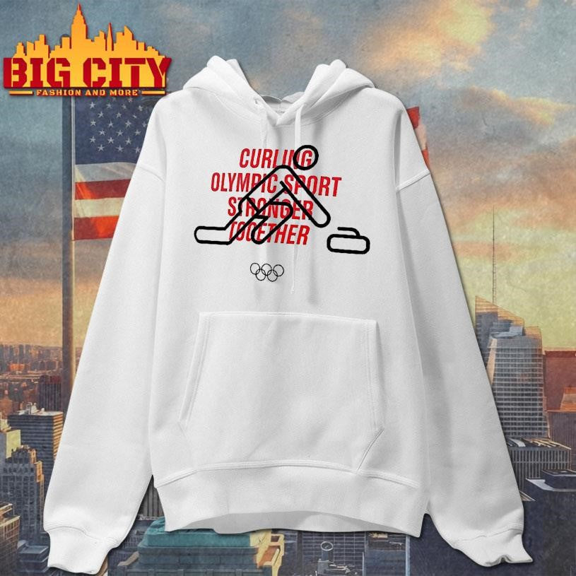 Curling Olympic Sport Stronger Together Woman Shirt