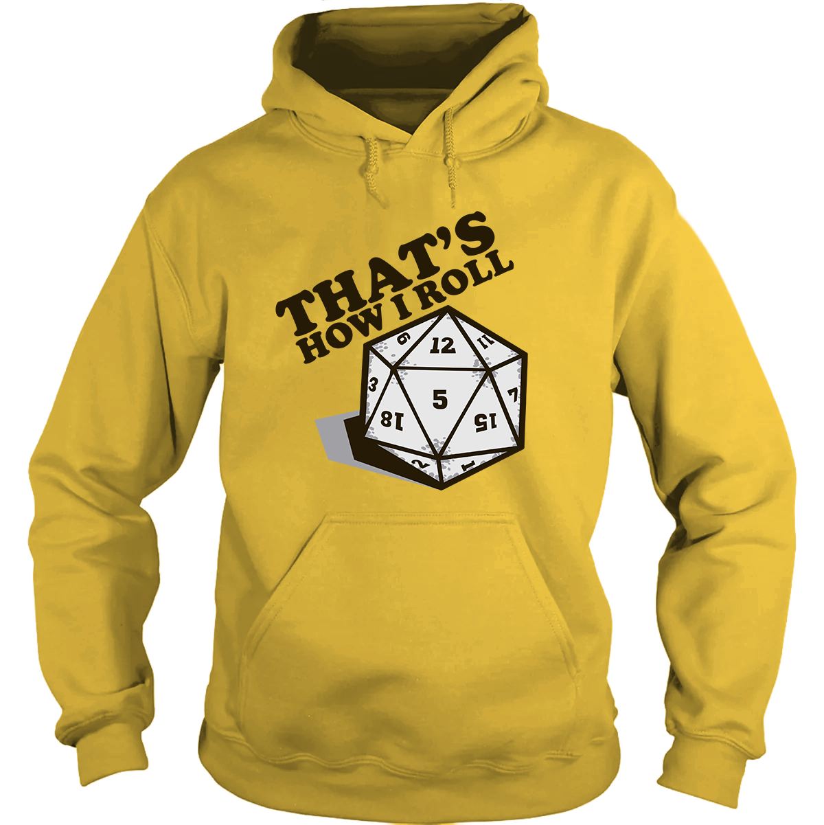 That's How I Roll Hoodie
