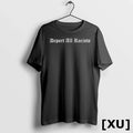 Deport All Racists Political Tshirts Sweater