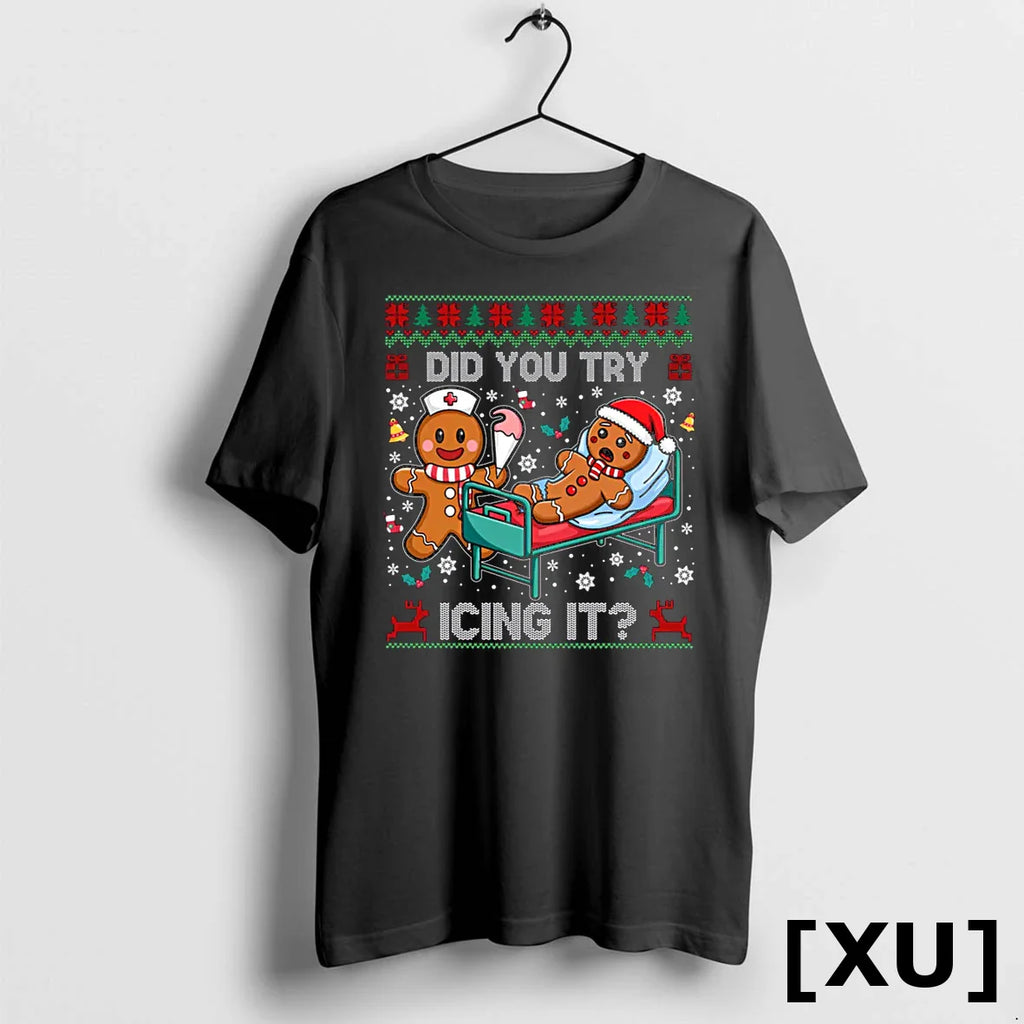 Did You Try Icing It Christmas Gingerbread Tshirts Sweater
