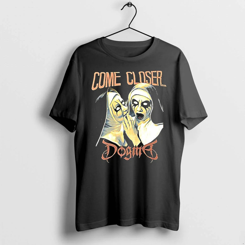 Dogma Come Closer Tshirts Sweater