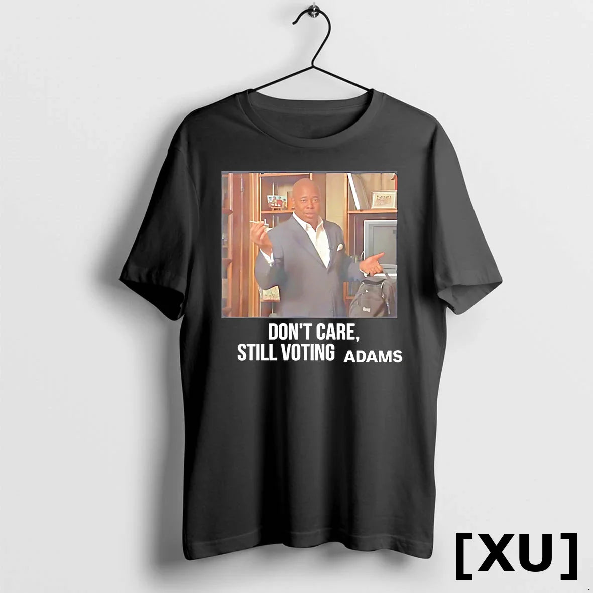 Dont Care Still Voting Adams Tshirts Sweater