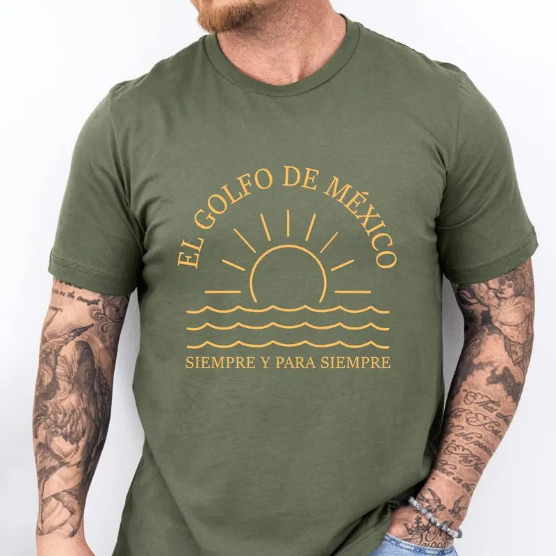El Golfo De MéXico Shirt Gulf Mexico Para Siempre Mexico Lover T-Shirts