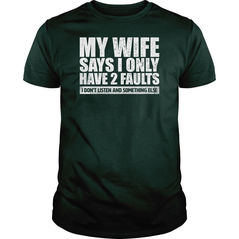 My Wife Says