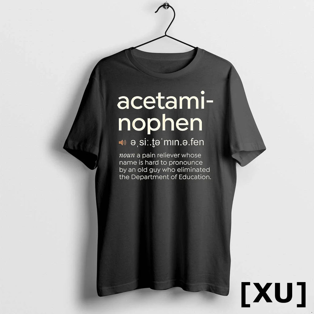 Funny Acetaminophen Pronunciation Tshirts Sweater