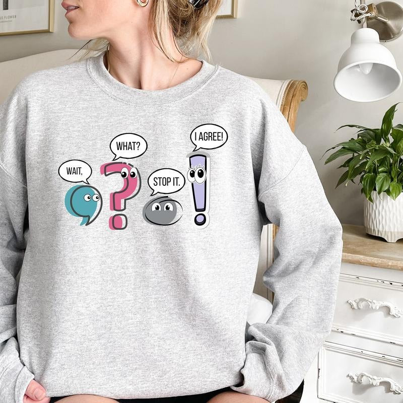 Funny Grammar Teacher Shirt Punctuation English Teacher Wait What Stop I Agree Shirt Synonym Rolls Shirt Teacher Day AU8MZ T-Shirts