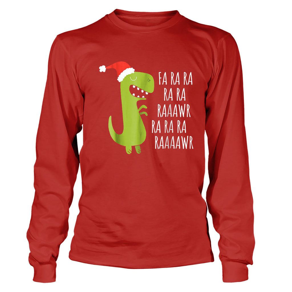 Dinosaur Fa Ra RaRawrRawr Long Sleeve