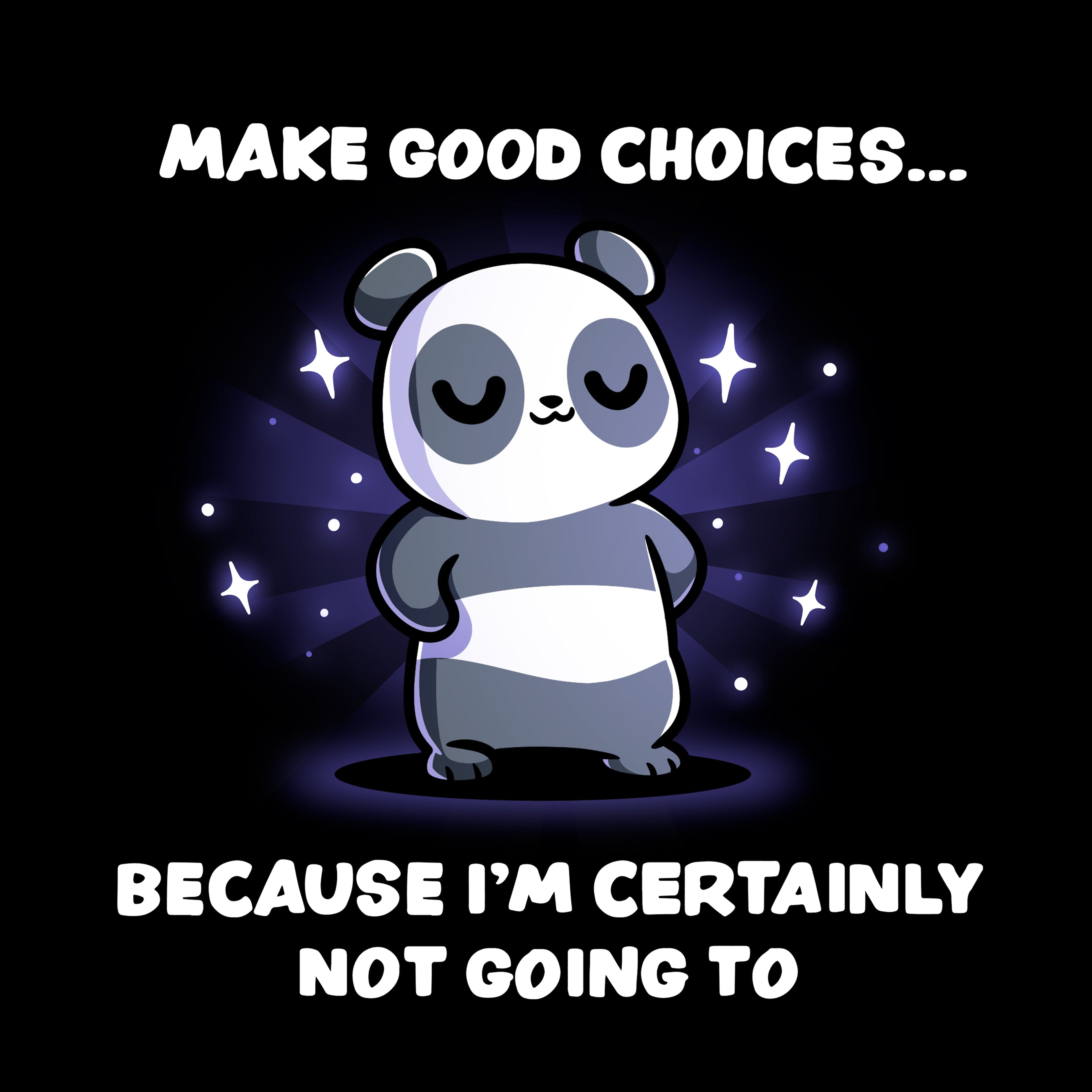 Make Good Choices