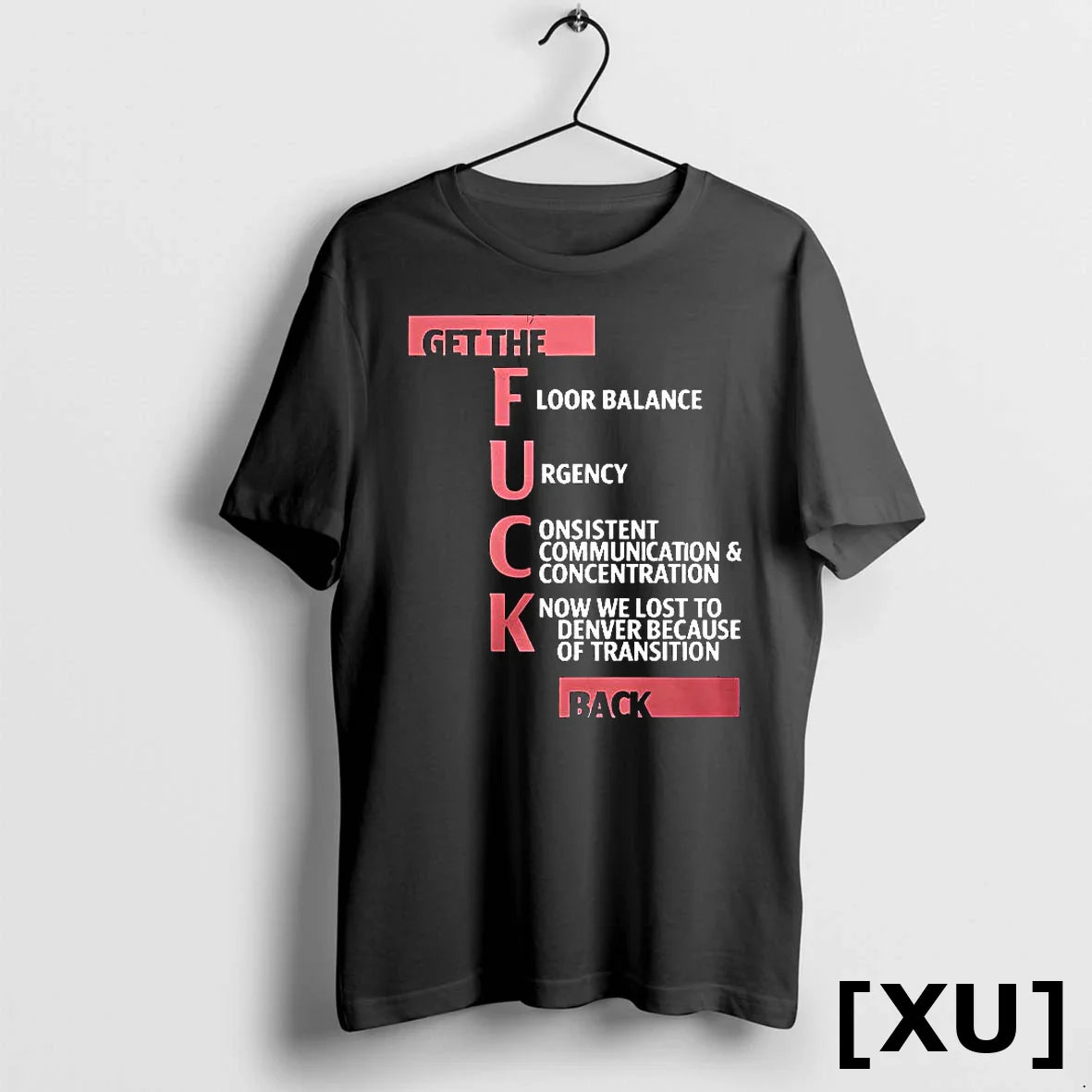 Get The Fuck Back Tshirts Sweater