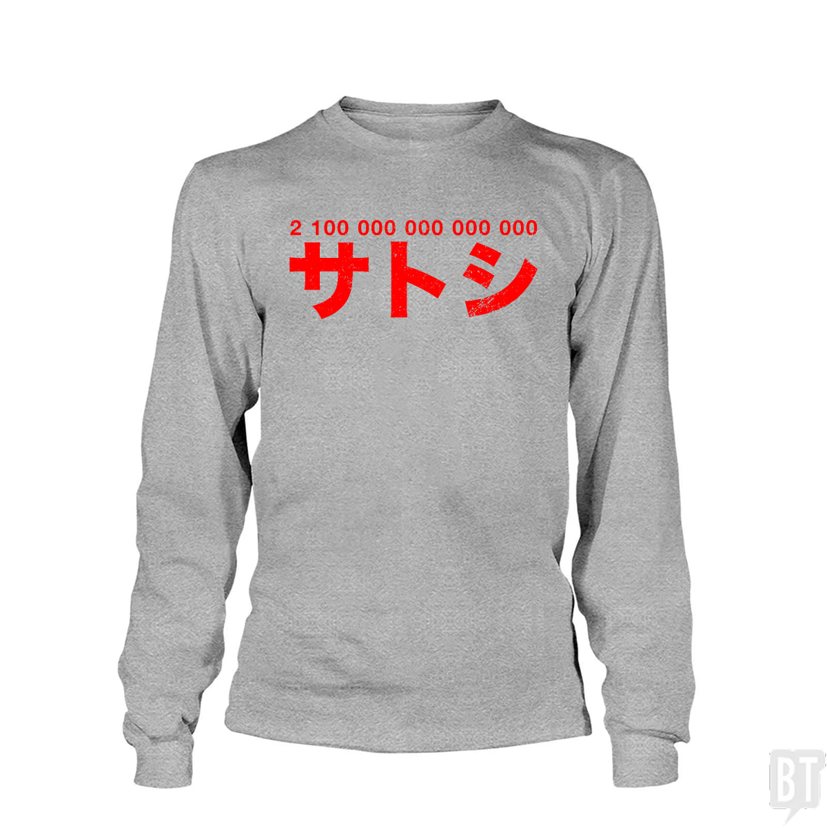21 000 000 * 10^8 Satoshi Long Sleeve