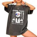 "Hawk Tuah 24 Spit That Thang Shirt Donald Trum 2024 Hawk Tuah Trum Hawk Tuah 2024 Hawk Tuah Shirt Trending Womenswear Menswear" T-Shirts