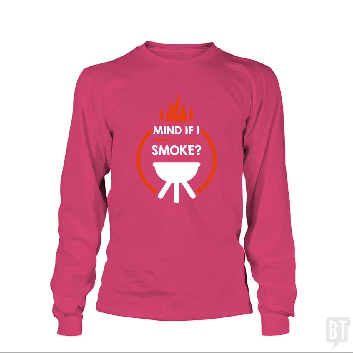 Mind If I Smoke  Long Sleeve