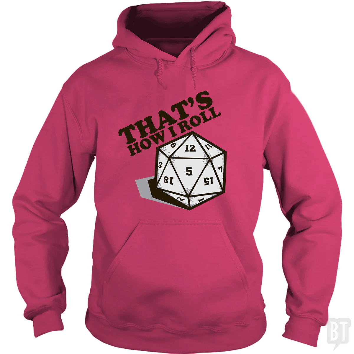 That's How I Roll Hoodie