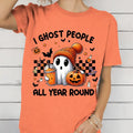I Ghost People All Year Around Halloween Shirt. Casual Everyday Relaxed Halloween T-Shirts