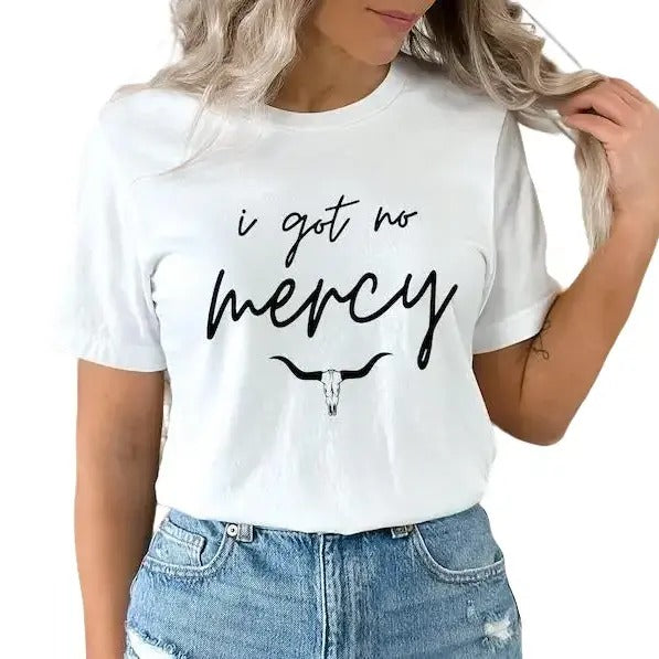 I Got No Mercy Shirt Cowgirl Western Girl Cowgirls Dont Cry Country Music Shirt Top Womenswear T-Shirts