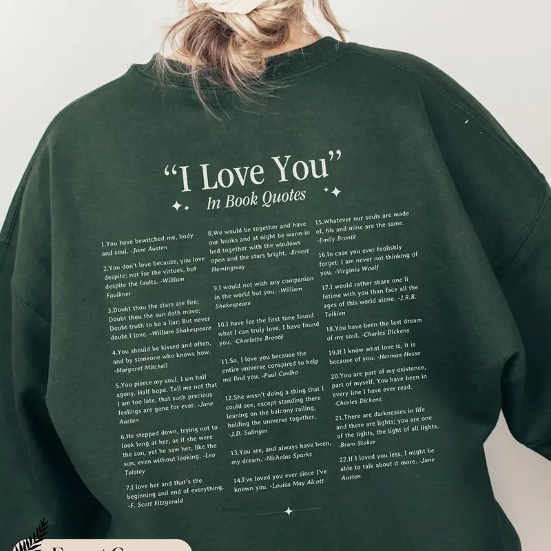 I Love You Book Quotes Book Lover Classic Literature Quotes Bookish Reader T-Shirts
