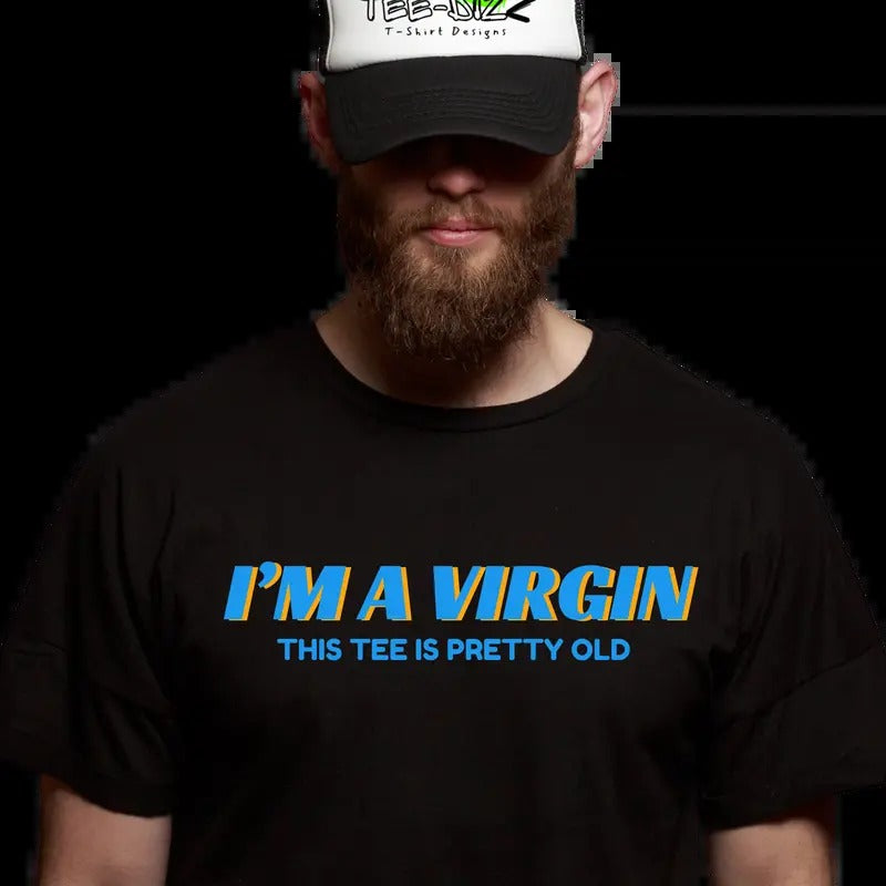 I'M Vergin ' Funny Classic Short Sleeve Suitable All Occasions Top Menswear Cotton Casual T-Shirts
