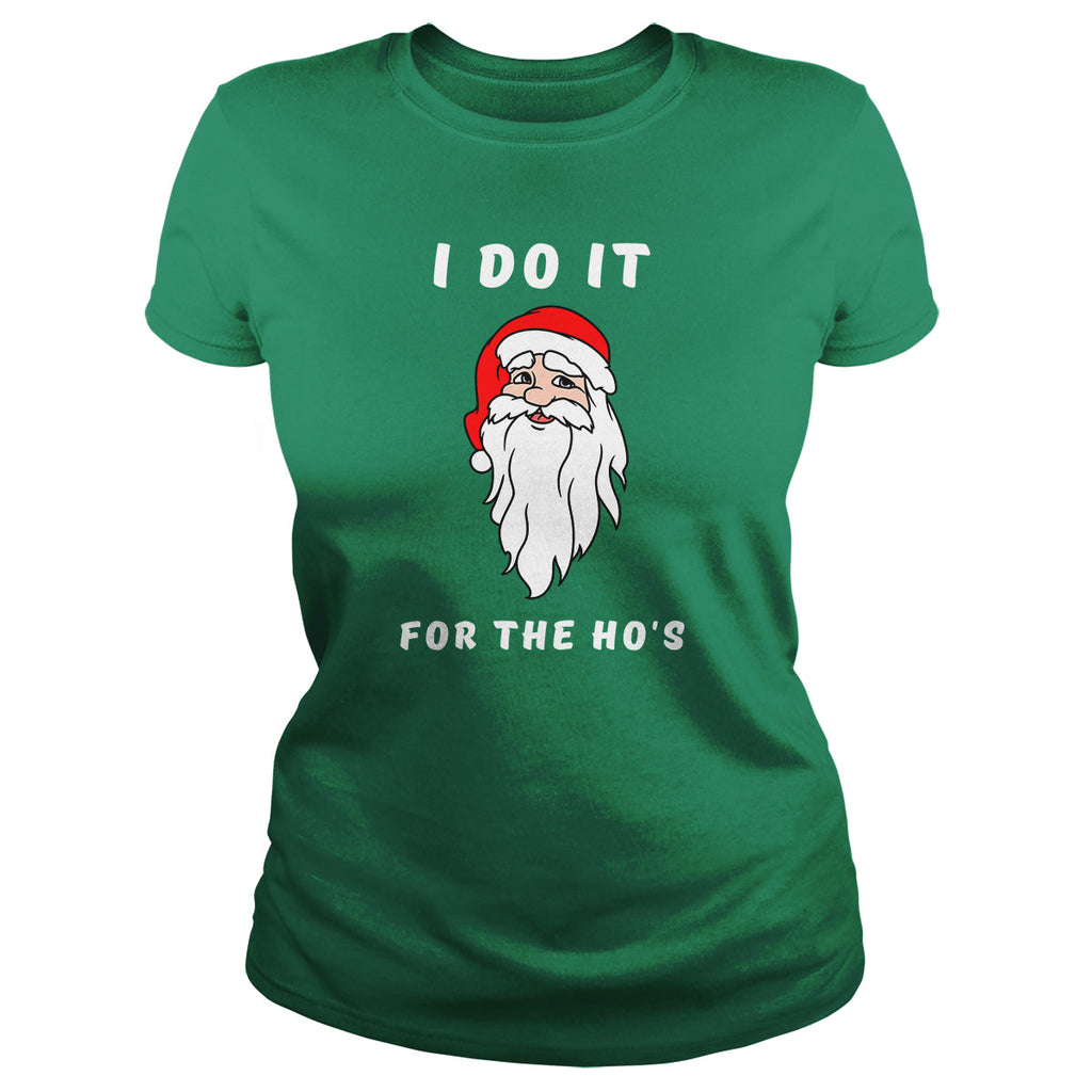 I Do it For The Ho's