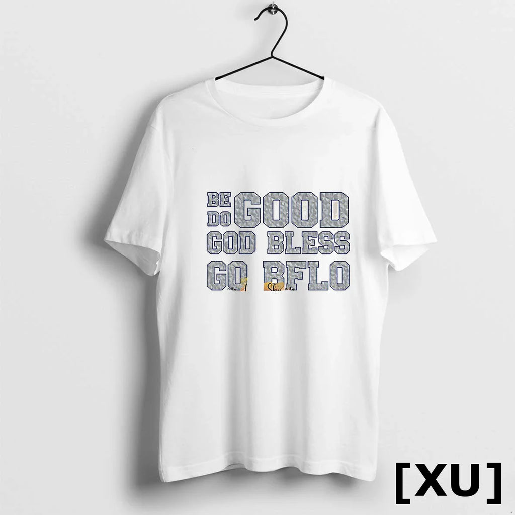 Icy Be Good Do Good Go Bflo Season 2025 The Ralph Stadium Tshirts Sweater
