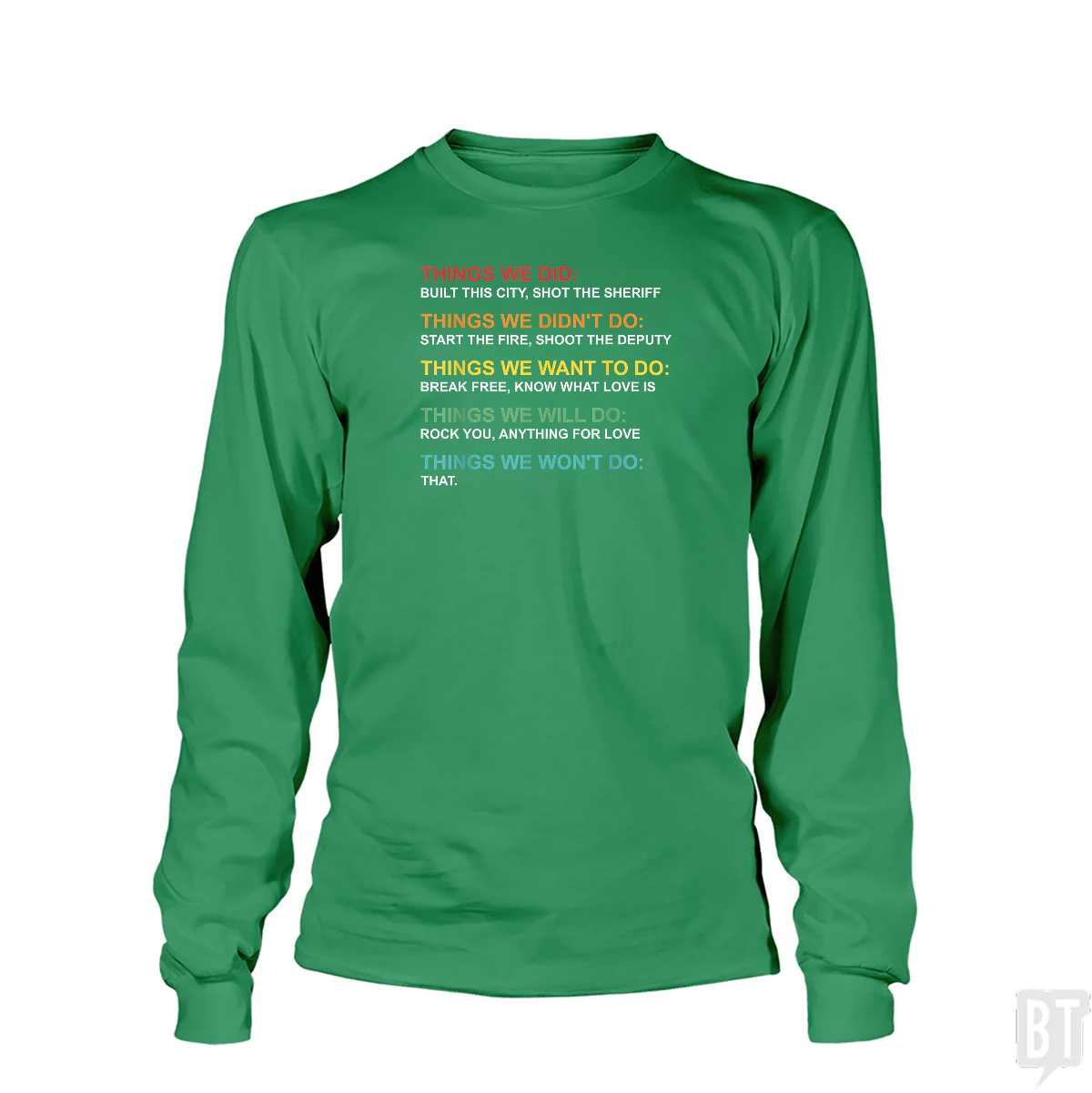 Things We Did Long Sleeve
