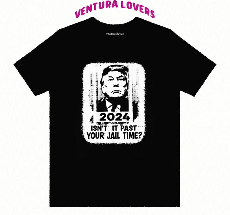 Isn'T Past Your Jail Time Funny Sarcastic Quote T-Shirts