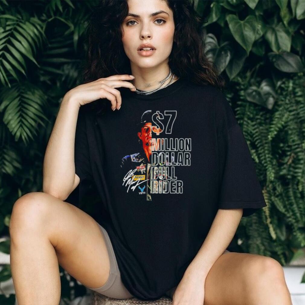 JB Mauney Pbr 7 Million Dollar Bull Rider shirt