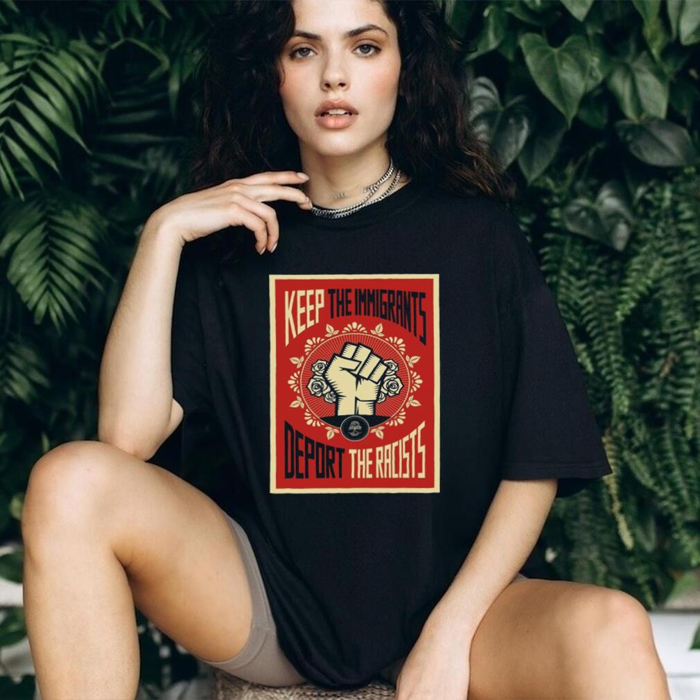 Keep The Immigrants Deport The Racists Vintage Floral Fist Shirt