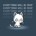 Everything Will Be Okay