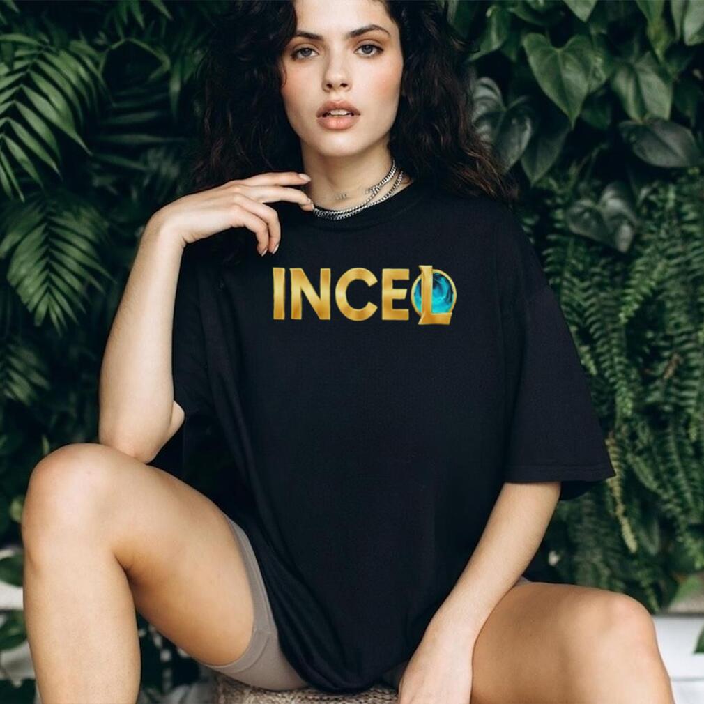 League Of Legends Incel Shirt